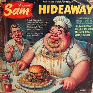 Sam's Hideaway (Worst Diner) (feat. Stewart Millman)