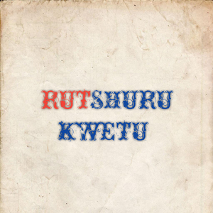 RUTSHURU KWETU (Acoustic)