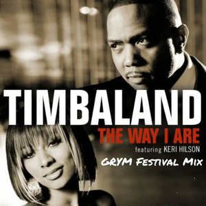 The Way I Are (GRYM Festival Mix)