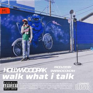 Walk Like I Talk (feat. Rabby Gambino)