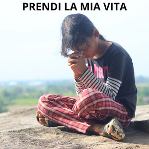 PRENDI LA MIA VITA