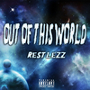 DJ Restlezz - Out of This World