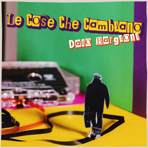 Le cose che cambiano