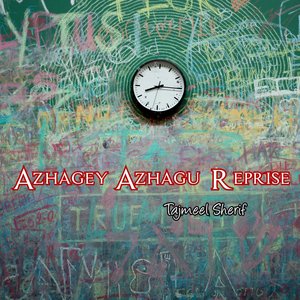 Azhagey Azhagu (Reprise)