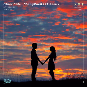 Elephante-Otherside(ShangXue&XXT Remix)