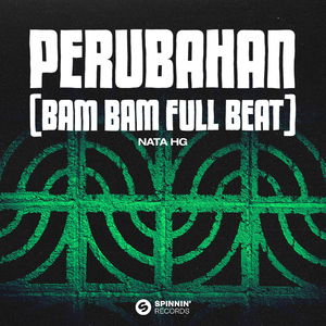 Perubahan (Bam Bam Full Beat)
