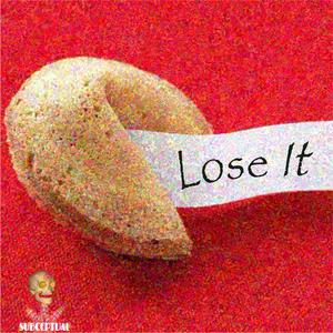 Lose It (feat. Chronic_illnick & Gluten Freeaks)