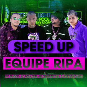 Equipe Ripa - Speed Up