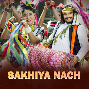 Sakhiya Nach
