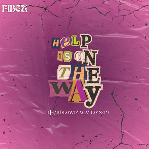 HELP IS ON THE WAY (Extended Version)
