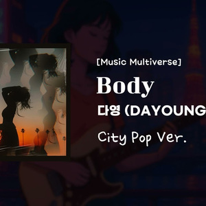 Body [City Pop Version]