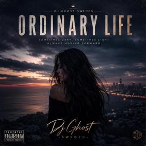 ORDINARY LIFE