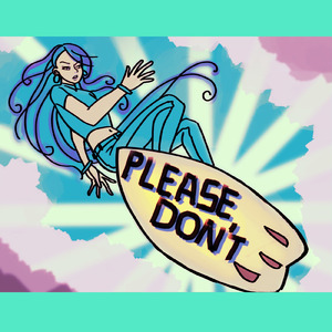 Please Don't