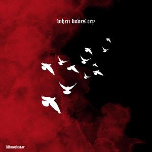 When Doves Cry