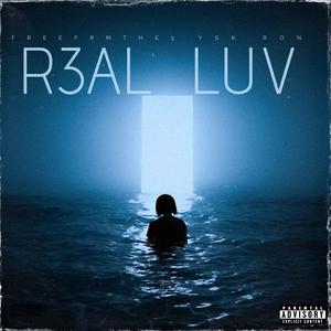 R3AL LUV (feat. Free Three)