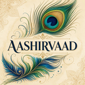 AASHIRVAAD (Raga)