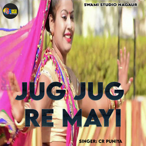 Jug Jug Re Mayi