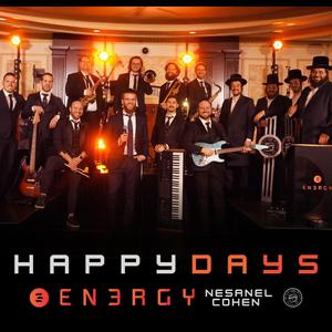 Happy Days (feat. Nesanel Cohen & The Shira Choir)