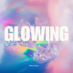 Glowing