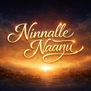 Ninnalle Naanu