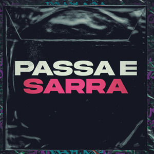 Passa e Sarra