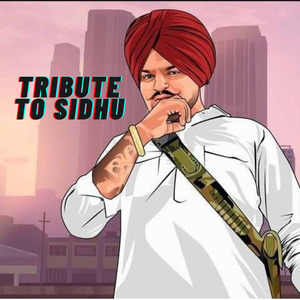 Tribute to Sidhu