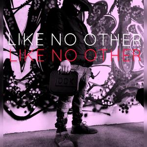 Like No Other