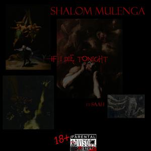IF I DIE TONIGHT (feat. SAAH)