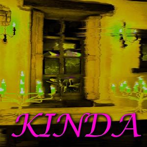Kinda