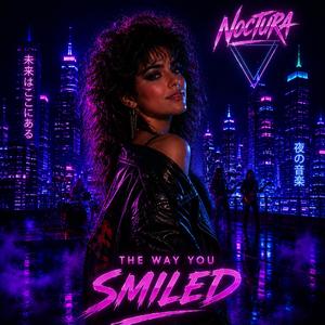 The Way You Smiled
