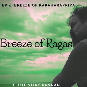 Breeze of Karaharapriya