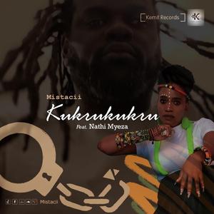 Kukrukukru (feat. Nathi Myeza)