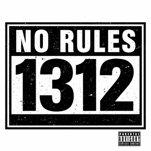 NO RULES 1312