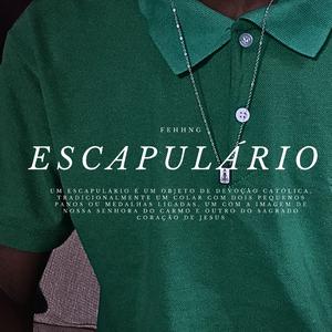 Escapulário (feat. zecazine)