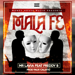 Mala Fe (feat. Freddy B.)