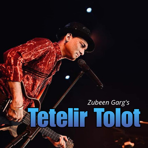 TETELIR TOLOT (Zubeenor Bihu)