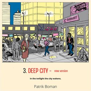 Deep City (new version)