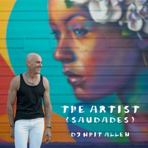 The Artist (Saudades)