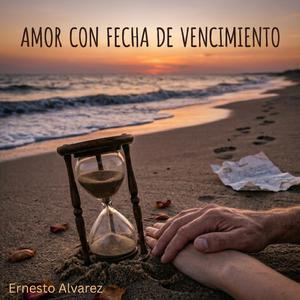 Amor con fecha de vencimiento