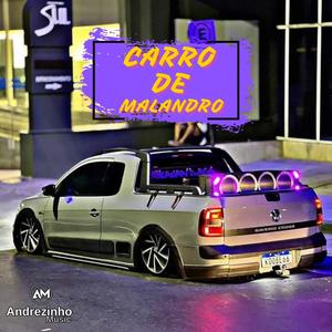Carro de Malandro