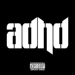 ADHD (feat. Anashe)