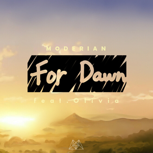 For Dawn (feat.Olivia)