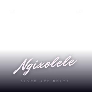 Ngixolele