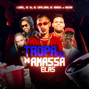 Tropa do Amassa Elas