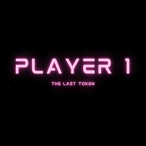 Player 1 (The Last Token)
