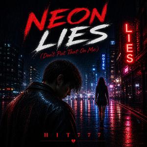 Neon Lies (Remastered)