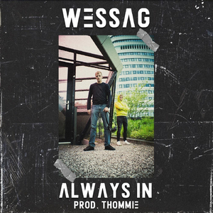 Always In