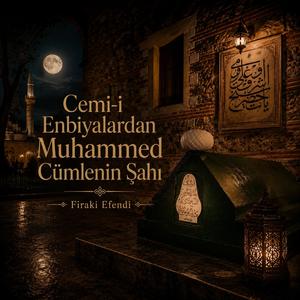 Cemi-i Enbiyalardan Muhammed