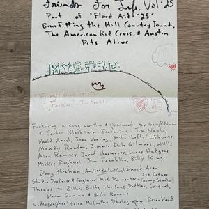 Friends for Life, Vol. '25...a fundraiser for TX Hill Country Flood Relief and Rebuilding Efforts (feat. jimmie dale gilmore)