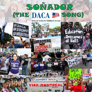 Soñador (The DACA Song)